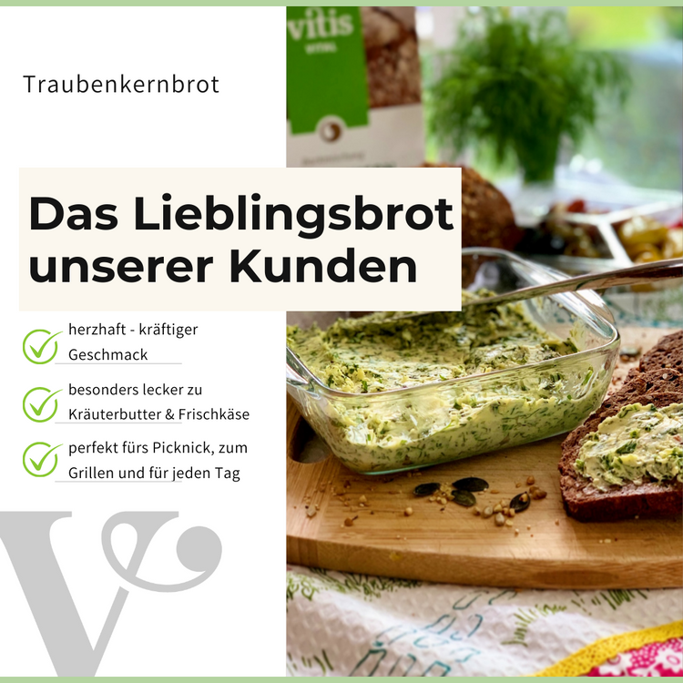 Vitis24 Traubenkernbrot mit Kräuterbutter und einem Text zu den Vorteilen